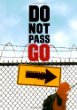 Do not pass go