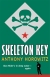 Skeleton key (Alex Rider #3)